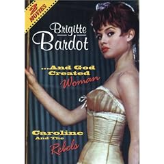 Brigitte Bardot: ...And God Created Woman/Caroline and the Rebels [1955] (REGION 1) (NTSC)