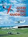 Glider Flying Handbook: #FAA-H-8083-13 (FAA Handbooks series)