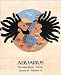 Aquarius (Jan 20-Feb 18), Art Poster by Darrell Gates