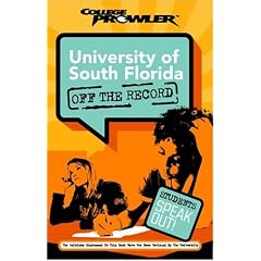 University of South Florida (College Prowler: University of South Florida Off the Record)
