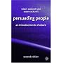 Persuading People: An Introduction to Rhetoric