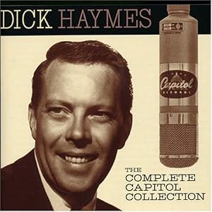 Complete Capitol Collection by Dick Haymes (Audio CD - 2006) - Import