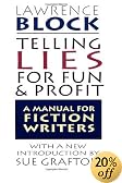 Telling Lies for Fun & Profit: A Manual for Fiction Writers