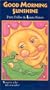 Good Morning Sunshine [VHS]