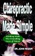 Chiropractic Made Simple