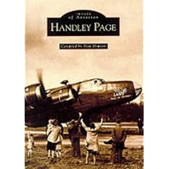 Handley Page (Archive Photographs: Images of Aviation)