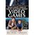 What Every Parent Needs to Know about Video Games: A Gamer Explores the Good, Bad, and Ugly of the Virtual World