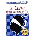 La m�thode Assimil : Le Corse sans peine (1 livre + coffret de 4 CD)