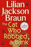 The Cat Who Robbed a Bank