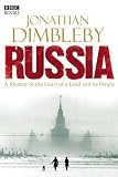 Russia: A Journey to the Heart of a Land and its People