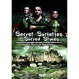 Secret Societies And Sacred Stones: From Mecca to Megaliths