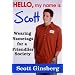 Hello, My Name is Scott