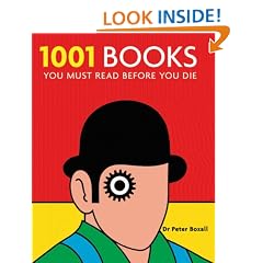 1001 Books: You Must Read Before You Die (1001 Must Before You Die)