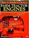 How to Rebuild and Restore Farm Tractor Engines (Motorbooks Workshop)