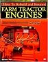 How to Rebuild and Restore Farm Tractor Engines (Motorbooks Workshop)