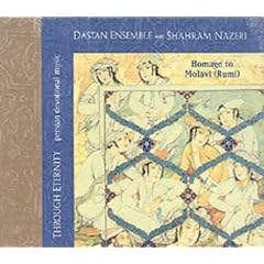 Through Eternity: Homage to Molavi (Rumi)