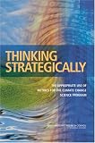 img - for Thinking Strategically: The Appropriate Use of Metrics for the Climate Change Science Program book / textbook / text book