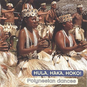 Hula Haka Hoko: Polynesian Dances
