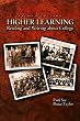 Higher Learning: Reading and Writing About College (2nd Edition)