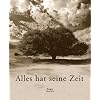 Alles hat seine Zeit