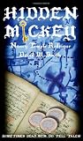 HIDDEN MICKEY: Sometimes Dead Men DO Tell Tales! - The Action-adventure Mystery novel about Walt Disney (Hidden Mickey, volume 1)