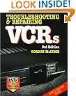 Troubleshooting & Repairing VCRs