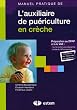L'auxiliaire de pu�riculture en cr�che