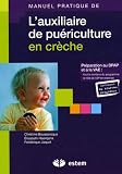 L'auxiliaire de pu�riculture en cr�che