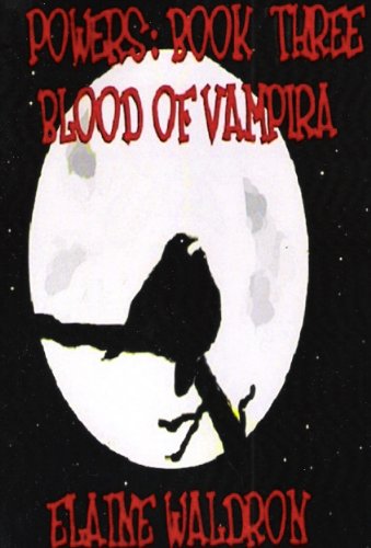 Blood of Vampira (Powers Book 3)