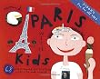 Fodor's Around Paris with Kids, 3rd Edition: 68 Great Things to Do Together (Around the City with Kids)