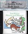 The Tom Kitten Bath Book (Beatrix Potter Bath Books)