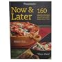 Weight Watchers Now & Later (160 Hearty Recipes that Turn One Meal into Two)
