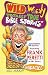 Wild & Wacky Totally True Bible Stories - All About Miracles