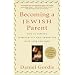 Becoming a Jewish Parent: How to Explore Spirituality and Tradition with Your Children