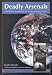 Books : Deadly Arsenals: Tracking Weapons of Mass Destruction (Carnegie Endowment for International Peace)
