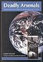 Deadly Arsenals: Tracking Weapons of Mass Destruction (Carnegie Endowment for International Peace) Deadly Arsenals: Tracking Weapons of Mass Destruction (Carnegie Endowment for International Peace)