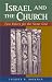 Israel and the Church: Two Voices for the Same God by Jacques Doukhan ISBN 1565636163