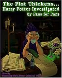 The Plot Thickens... Harry Potter Investigated by Fans for Fans