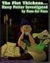 The Plot Thickens... Harry Potter Investigated by Fans for Fans