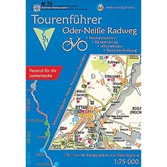 Tourenf�hrer Oder-Nei�e-Radweg. Tl I. Von der Nei�equelle bis zur Oderm�ndung. Radtourenf�hrer.