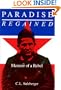 Paradise Regained: Memoir of a Rebel