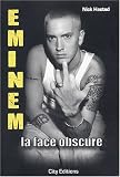 Eminem : La face obscure