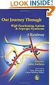 Our Journey Through High Functioning Autism and Asperger Syndrome: A Roadmap
