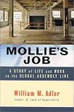 Mollies Job : A Story of Life and Work on the Global Assembly Line