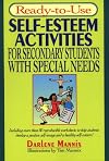 Ready to Use Self-Esteem Activities for Secondary Students with Special Needs