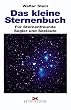 Das kleine Sternenbuch: F�r Sternenfreunde, Segler und Seeleute
