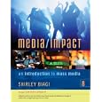 Media/Impact: An Introduction to Mass Media, 2009 Update