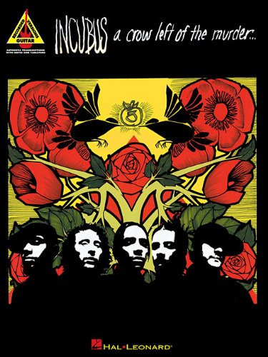 Incubus - A Crow Left of the Murder (Tab)