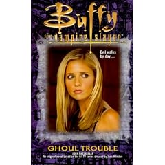 Ghoul Trouble (Buffy the Vampire Slayer)