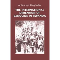 The International Dimensions of Genocide in Rwanda